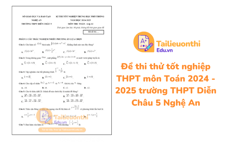 Đề thi thử tốt nghiệp THPT môn Toán 2024 - 2025 trường THPT Diễn Châu 5 Nghệ An